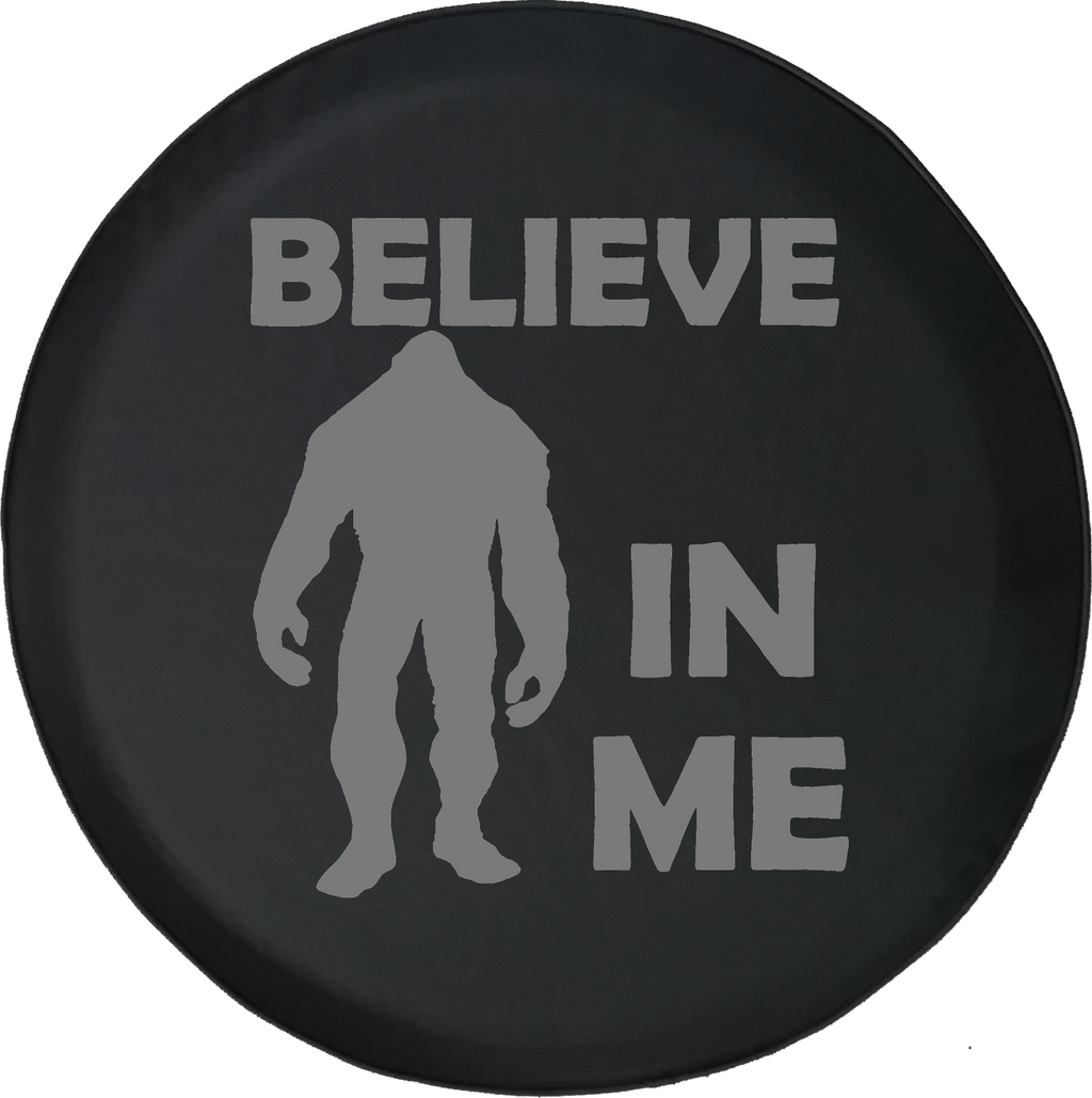 Bigfoot Sasquatch BELIEVE IN ME Yeti Squatch Hunting Offroad Jeep RV Camper Spare Tire Cover J298 - TireCoverPro 