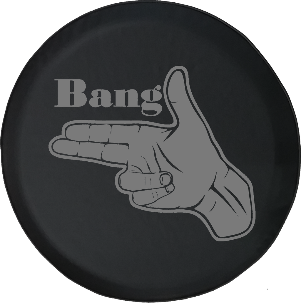 Finger Gun - BANG 2nd Amendment Gun Rights Humor Offroad Jeep RV Camper Spare Tire Cover J323 - TireCoverPro 