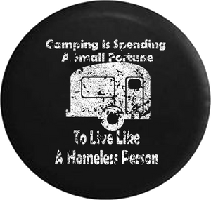 Distressed - Camping is Spending a Small Fortune Camper Jeep Camper Spare Tire Cover J263 35 inch
