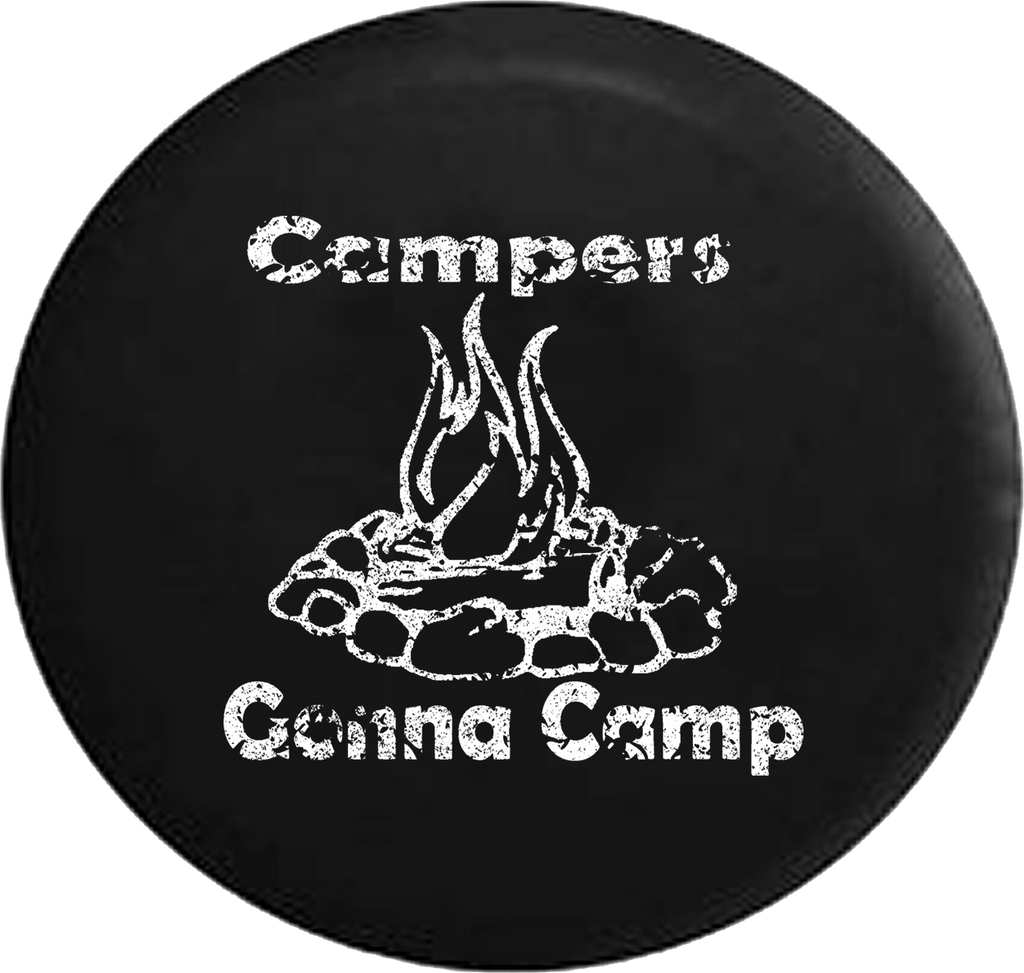 Distressed - Campers Gonna Camp Campfire RV Travel Vacation Jeep Camper Spare Tire Cover J282 35 inch